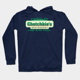 Chotchkie's Hoodie